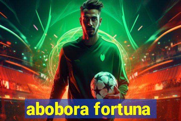 abobora fortuna